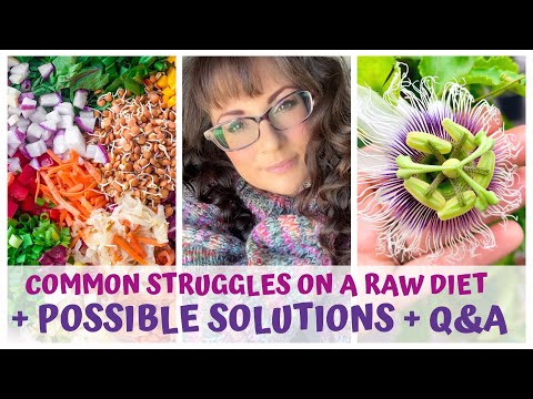 , title : 'Common struggles on raw food and possible solutions plus Q&A'