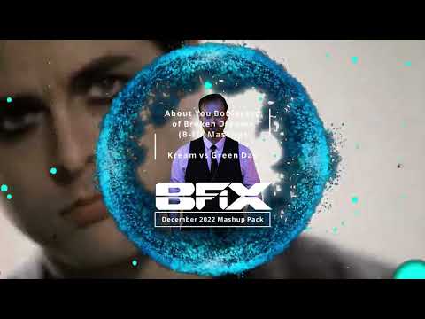 About You Boulevard (B-Fix Mashup) - KREAM vs Green Day