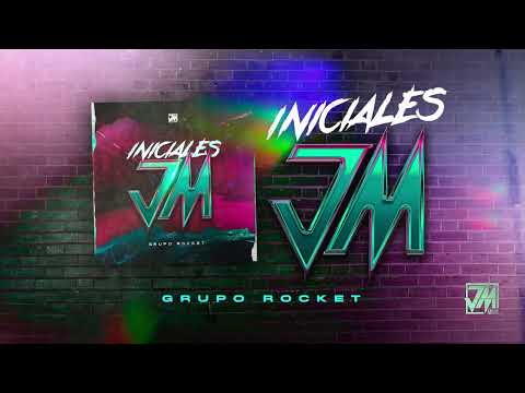 Iniciales JM - Grupo Rocket [Audio Oficial] - JM Music