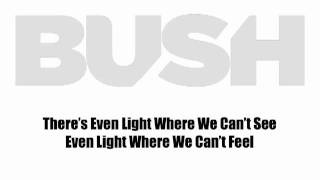 BUSH &quot;Red Light&quot; Lyric Video