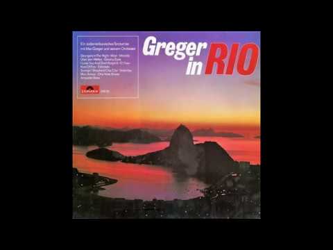 Max Greger - Greger In Rio.