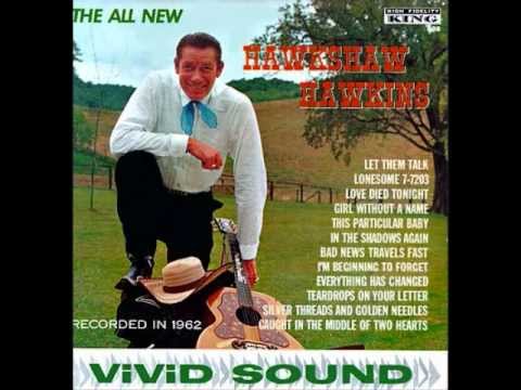 Caught In The Middle Of Two Hearts - Hawkshaw Hawkins