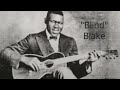 Bucktown Blues - "Blind" Blake (guitar & vocal) - Paramount 12464