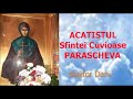 Acatistul Sfintei Cuvioase Parascheva 14 Octombrie Slujitor Dani