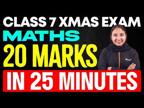 Class 7 | maths | 20 marks in 25 minutes