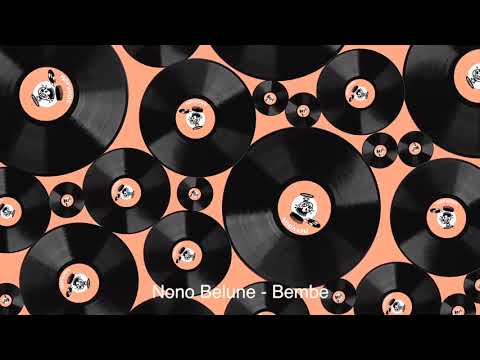 Nono Belune - Bembe