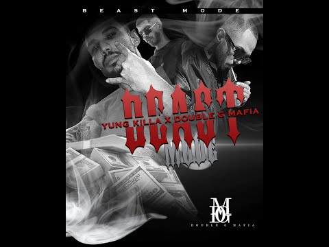 YUNGKILLA x DOUBLE G MAFIA -BEAST MODE 2023 (OFFICIAL AUDIO)