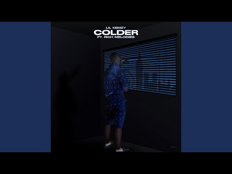 Colder (feat. Rich Melodies)