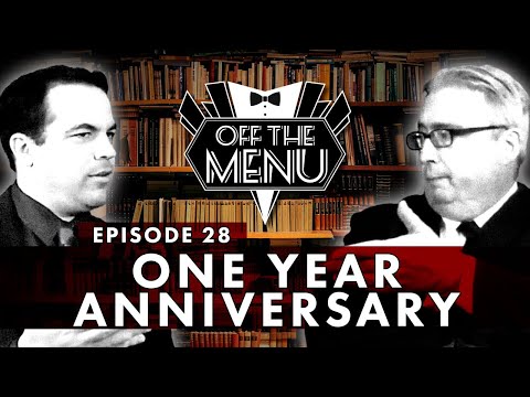 Off the Menu: Episode 28 - One Year Anniversary