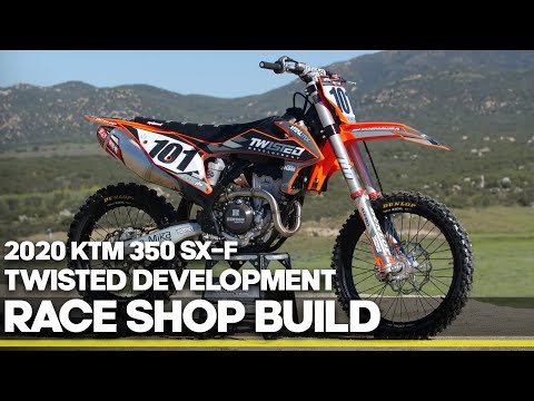 Race Shop Build: Twisted Development 2020 KTM 350 SX-F