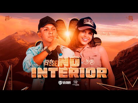 Guilherme Vaqueiro (Audiovisual) - No Interior - Part. Manuzinha Vaqueira