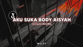 Download lagu DJ Aku Suka Body Aisyah (slowed reverb) mp3 Download lagu DJ Aku Suka Body Aisyah (slowed reverb) mp3