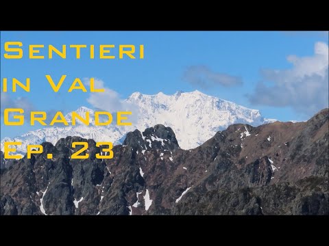Sentieri in Val Grande ep. 23 - La Piota