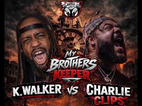 Charlie Clips vs K Walker