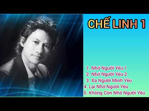 Tình khúc Chế Linh 1 - Chế Linh Pre 1980