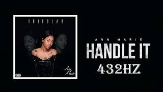 Download lagu HANDLE IT - {A4= 432Hz} - Ann Marie [ Audio] mp3