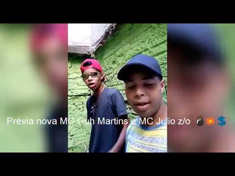 MC Guh Martins feat MC Julio z/o Prévia