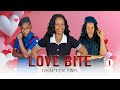 LOVE BITE CHAPTER TWO 01