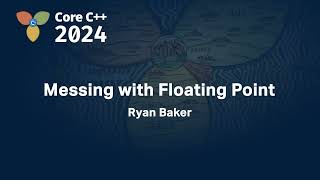 Messing with Floating Point :: Ryan Baker