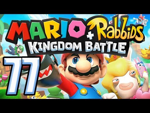 Mario + Rabbids: Kingdom Battle playthrough pt77 - Bulb Breaking Beatdown