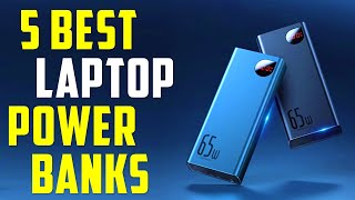 Top 5 Best Laptop Power Banks in 2025