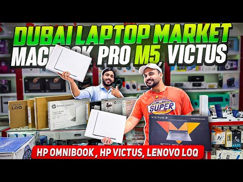 DUBAI LAPTOP MARKET PRICE | LAPTOP PRICE IN DUBAI | CHEAPEST LAPTOP | MACBOOK M5 PRO PRICE IN DUBAI