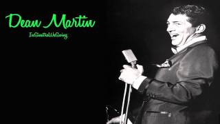 Dean Martin - When You're Smiling