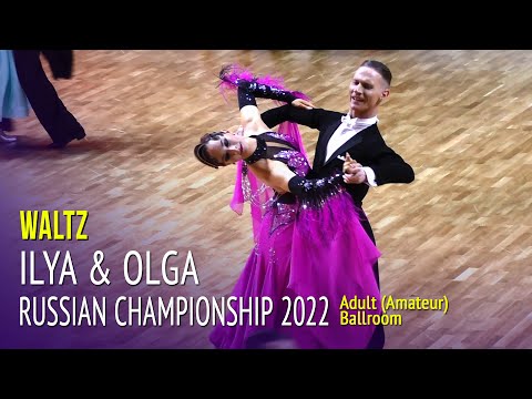 Waltz = Ilya Kirillov & Olga Zenukhina = 2022 Russian Championship Adult Ballroom 3Round