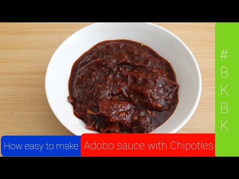 How to make Adobo sauce with dried Chipotle pepper - Chipotle Adobo sauce by BKBK