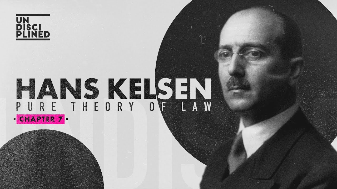 Hans Kelsen's Pure Theory of Law Ch.7