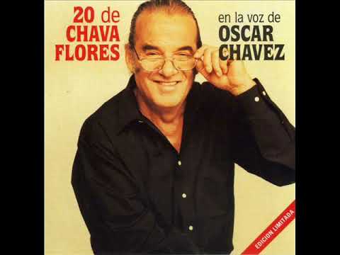 Cuando Te Digan - Oscar Chávez