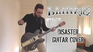 Blink-182 - Disaster (Guitar Cover)