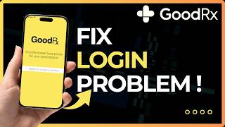 How to Fix GoodRx Login Problem 2026 !