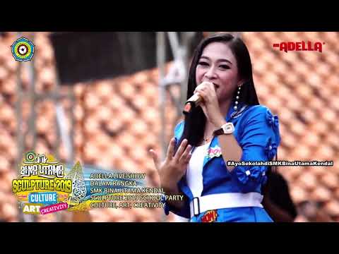 BENCI KUSANGKA SAYANG   VIRA AZZAHRA  ADELLA LIVE SMK BINA UTAMA KENDAL 2019