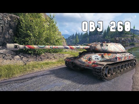 World of Tanks Object 260 - 6 Kills 10K Damage