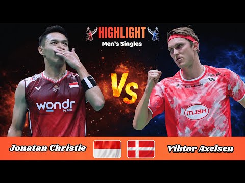 Men's Singles | Jonatan Christie (INA) vs Viktor Axelsen (DEN) | Badminton 2026