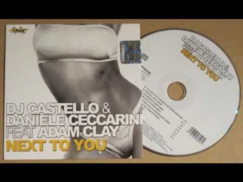 DJ Castello & Daniele Ceccarini feat Adam Clay - Next To You (Alternative Dark Remix)