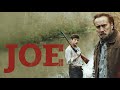 Joe - Official Trailer