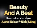 Beauty And A Beat Justin Bieber Ft Nicki Minaj Karaoke Version With Lyrics Instrumental