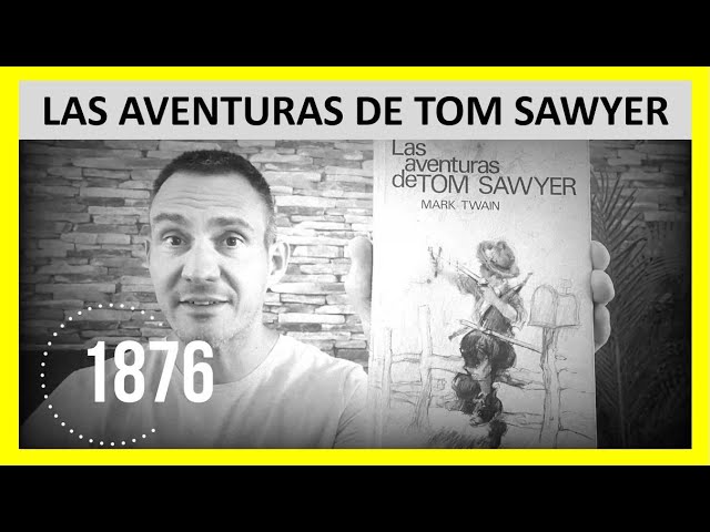 Vídeo relacionado con Las aventuras de Tom Sawyer (CLÁSICOS - Tus Libros-Selección)