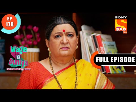 Wagle Ki Duniya -Radhika Is Excited To Visit The Temple- Ep 178 - Full Episode - 25th  October  2021