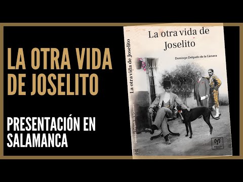 La otra vida de Joselito – Presentación en el Casino de Salamanca