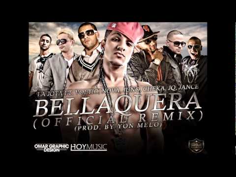 La Jota Ft. Voltio, Cheka, Juno, Nova, JQ & Jance - Bellaquera (Official Remix) (Original)
