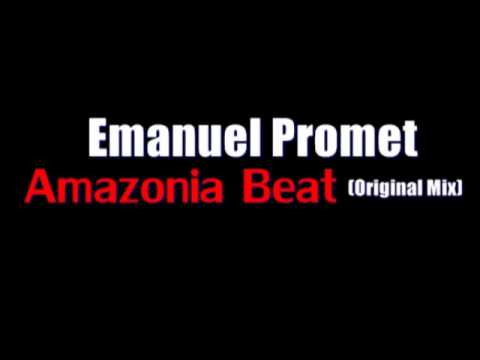 Amazonia beat - Emanuel Promet (Original Mix)