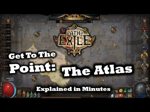 The Atlas Explained In Minutes - A Path of Exile Guide