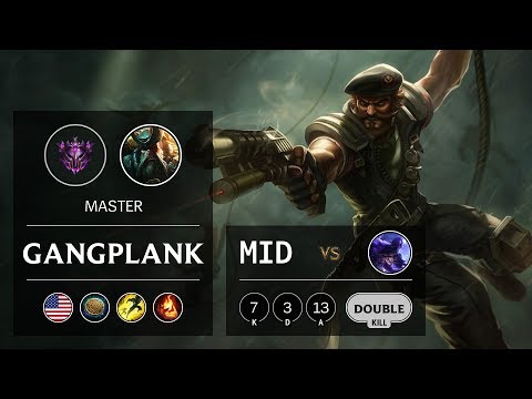 Gangplank Mid vs Ryze - NA Master Patch 9.7