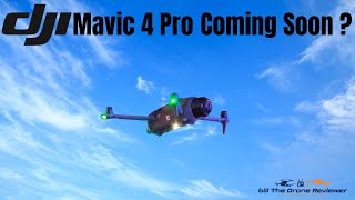 DJI Mavic 4 Pro Coming Soon ?