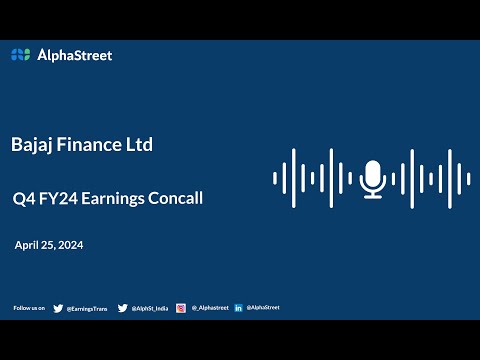 Bajaj Finance Ltd Q4 FY2023-24 Earnings Conference Call