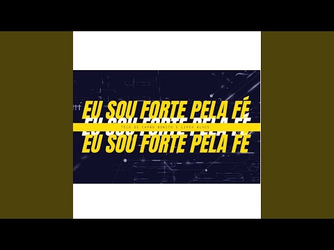 Eu Sou Forte pela Fé