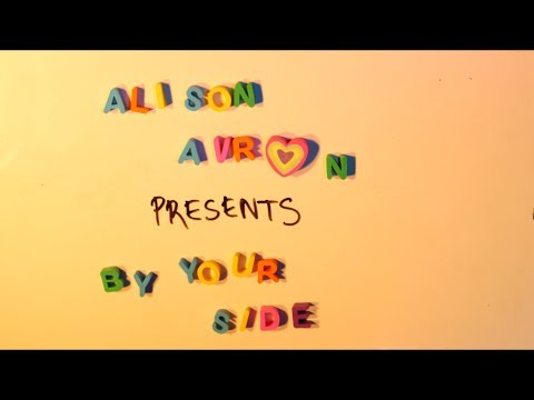 Alison Avron - By Your Side OFFICIAL VIDEO CLIP